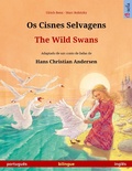 Cover: Os Cisnes Selvagens - The Wild Swans (portugu&ecirc;s - ingl&ecirc;s) - Sefa Verlag