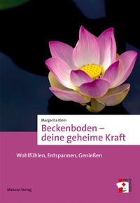 Abbildung von: Beckenboden - deine geheime Kraft - Mabuse