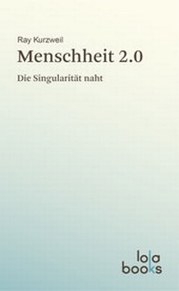 Abbildung von: Menschheit 2.0 - Lola Books