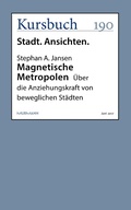 Cover: Magnetische Metropolen - Kursbuch