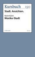 Cover: Mexiko-Stadt - Kursbuch