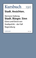 Cover: Stadt. B&uuml;rger. Sinn - Kursbuch