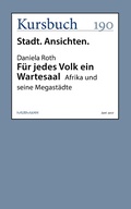 Cover: F&uuml;r jedes Volk ein Wartesaal - Kursbuch