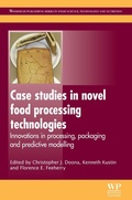 Cover: Case Studies in Novel Food Processing Technologies - Woodhead Publishing Ltd