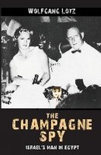 Abbildung von: Champagne Spy - Vallentine Mitchell & Co Ltd