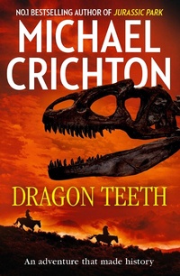 Abbildung von: Dragon Teeth - HarperCollins