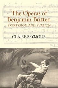 Enlarge image Cover: The Operas of Benjamin Britten - Boydell Press