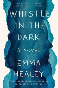 Enlarge image Cover: Whistle in the Dark - Collins