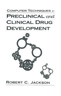 Enlarge image Cover: Computer Techniques in Preclinical and Clinical Drug Development - CRC Press