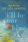Cover: I'll Be Your Blue Sky - HarperCollins