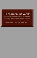 Cover: Parliament at Work - Boydell Press