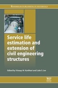 Cover: Service Life Estimation and Extension of Civil Engineering Structures - Woodhead Publishing Ltd