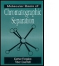 Bild: Molecular Bases of Chromatographic Separation - CRC Press