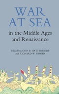 Cover: War at Sea in the Middle Ages and the Renaissance - Boydell Press