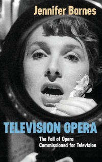 Enlarge image Cover: Television Opera - Boydell Press