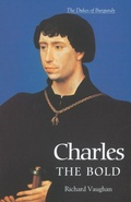 Cover: Charles the Bold - Boydell Press