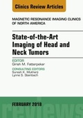 Cover: State-of-the-Art Imaging of Head and Neck Tumors, An Issue of Magnetic Resonance Imaging Clinics of North America - Elsevier