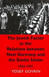 Abbildung von: The Jewish Factor in the Relations Between Nazi Germany and the Soviet Union - Vallentine Mitchell & Co Ltd