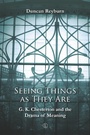 Cover: Seeing Things as They Are - Lutterworth Press