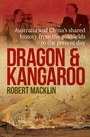 Cover: Dragon and Kangaroo - Hachette Australia
