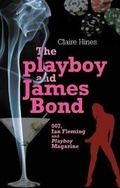 Cover: The Playboy and James Bond - Manchester University Press
