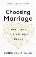 Cover: Choosing Marriage - Harvest House Publishers,U.S.