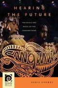 Cover: Hearing the Future - University of Hawai'i Press