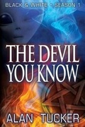 Cover: The Devil You Know - Mad Design, Inc.