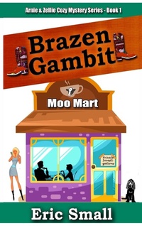 Enlarge image Cover: Brazen Gambit - Eric Small