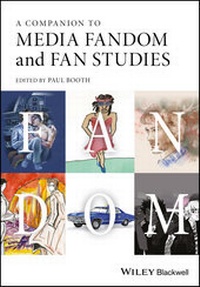 Enlarge image Cover: A Companion to Media Fandom and Fan Studies - Wiley