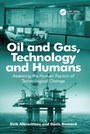 Cover: Oil and Gas, Technology and Humans - CRC Press