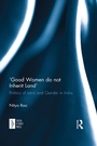 Cover: 'Good Women do not Inherit Land' - Routledge
