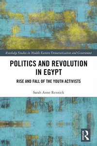 Abbildung von: Politics and Revolution in Egypt - Routledge