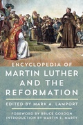 Cover: Encyclopedia of Martin Luther and the Reformation - Rowman & Littlefield Publishers