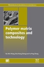 Cover: Polymer Matrix Composites and Technology - Woodhead Publishing Ltd