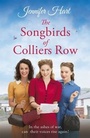 Cover: The Songbirds of Colliers Row - Headline Review