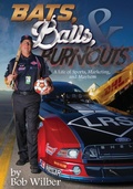 Cover: Bats, Balls, and Burnouts - Outskirts Press