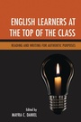 Cover: English Learners at the Top of the Class - Rowman & Littlefield Publishers