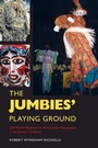 Cover: The Jumbies' Playing Ground - Penguin Random House South Africa