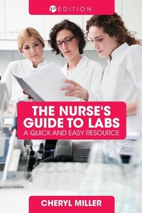 Enlarge image Cover: The Nurse's Guide to Labs - Cognella, Inc