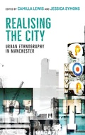 Cover: Realising the City - Manchester University Press