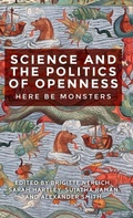 Cover: Science and the Politics of Openness - Manchester University Press