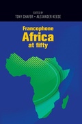 Cover: Francophone Africa at Fifty - Manchester University Press