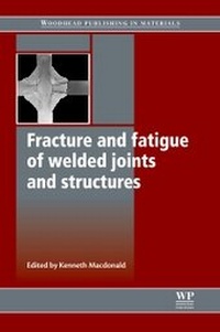 Enlarge image Cover: Fracture and Fatigue of Welded Joints and Structures - Woodhead Publishing Ltd