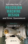 Cover: Introduction to Precision Machine Design and Error Assessment - CRC Press