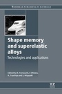 Cover: Shape Memory and Superelastic Alloys - Woodhead Publishing Ltd