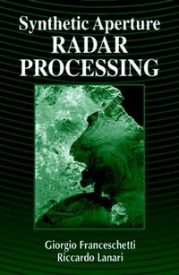 Enlarge image Cover: Synthetic Aperture Radar Processing - CRC Press