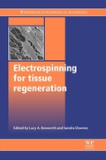 Cover: Electrospinning for Tissue Regeneration - Woodhead Publishing
