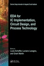 Cover: EDA for IC Implementation, Circuit Design, and Process Technology - CRC Press