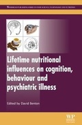 Cover: Lifetime Nutritional Influences on Cognition, Behaviour and Psychiatric Illness - Woodhead Publishing Ltd